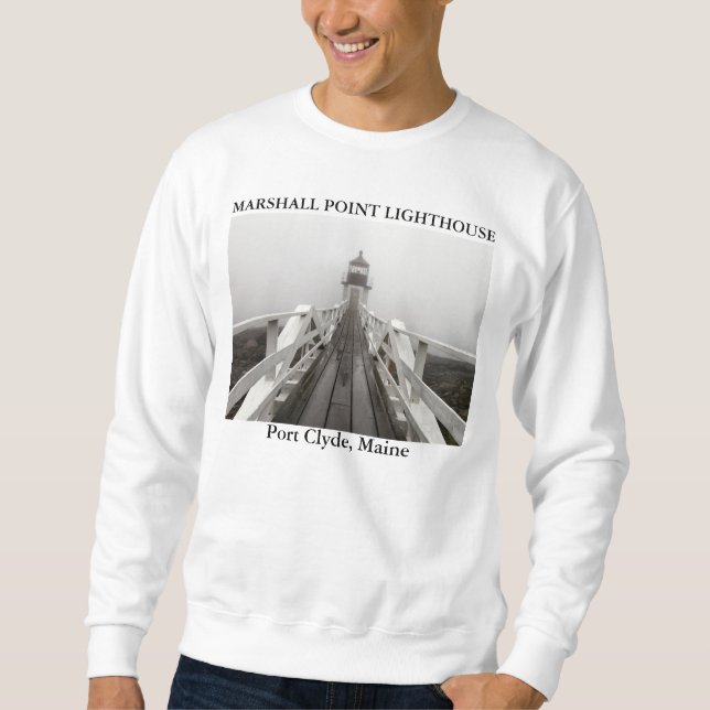 Marshall Point Lighthouse, Port Clyde Maine Sweatshirt (Front)