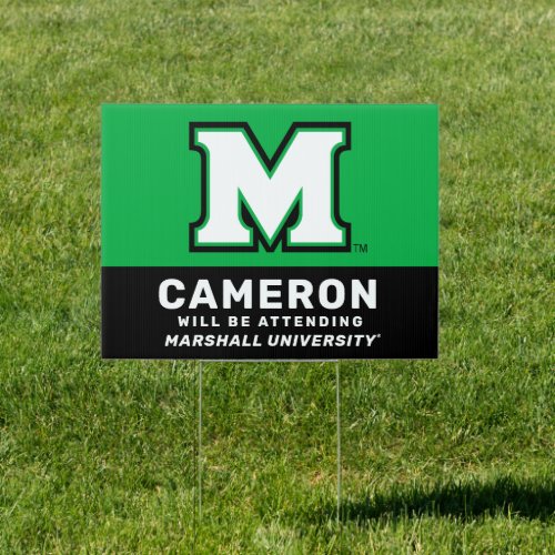 Marshall University M  Graduation Sign