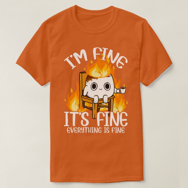 Marshmallow Im Fine Meme Outr Men Kids Women Campi T-Shirt (Design Front)