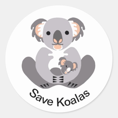 Marsupial_  Save KOALAS  _ Australia _ Nature Classic Round Sticker