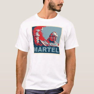 Martel (Hope colors) T-Shirt