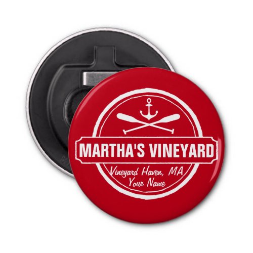 Marthas Vineyard MA town name nautical anchor Bottle Opener