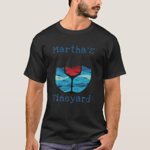 Martha s Vineyard Summer Vacation Wine Beach T Shi T-Shirt