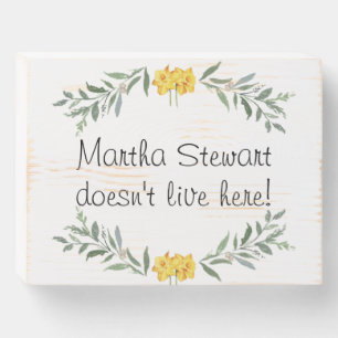 Martha Stewart wooden box sign