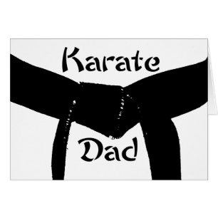 Martial Arts Black Belt Karate Dad Cards