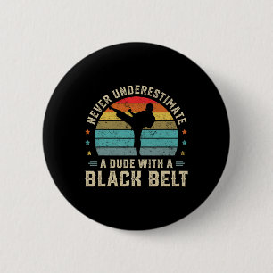 Martial Arts Black Belt Karate Jiu Jitsu Taekwondo Button