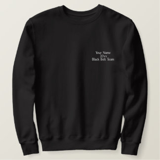 Martial Arts Black Belt Team Embroidered Sweatshirt