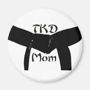 Martial Arts Black Belt TKD Mom Magnet