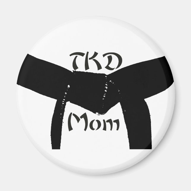 Martial Arts Black Belt TKD Mom Magnet (Front)