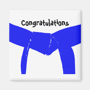 Martial Arts Blue Belt Congratulations Magnet