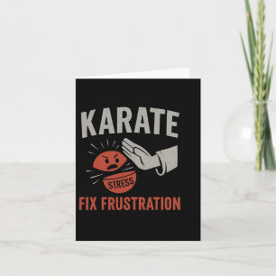 Martial Arts Funny Karate Fix Frustration Stress R Card