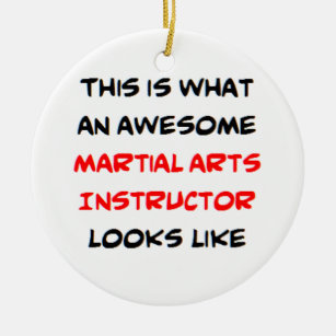 martial arts instructor, awesome ceramic ornament