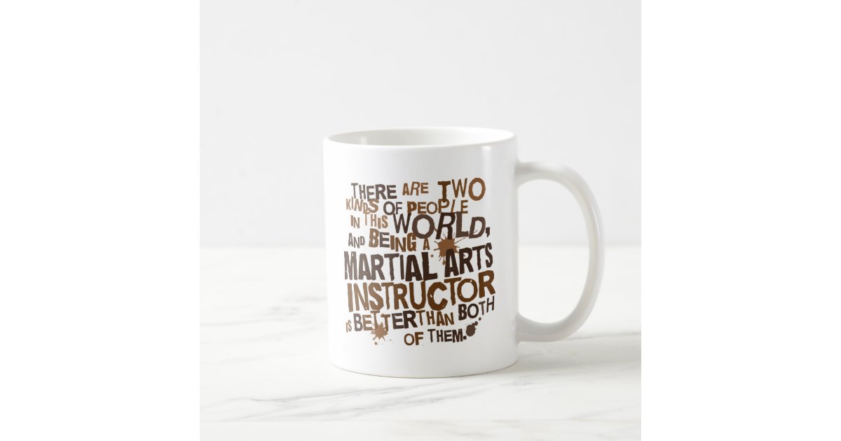 Martial Arts Instructor Gift Coffee Mug