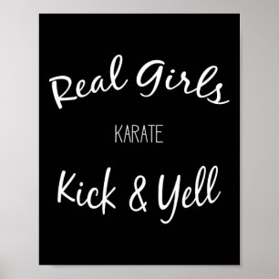 Martial Arts Karate Real Girls Kick And Yell Poster