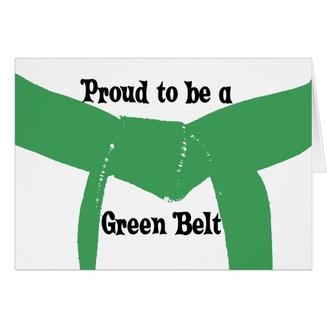 Martial Arts Proud to be a Green Belt (Front Horizontal)