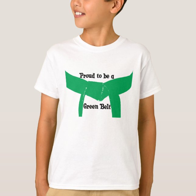 Martial Arts Proud to be a Green Belt T-Shirt (Front)