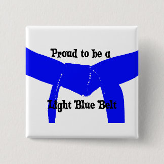 Martial Arts Proud to be a Light Blue Belt Button