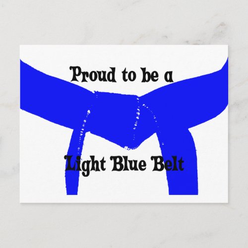 Martial Arts Proud to be a Light Blue Belt Postcard