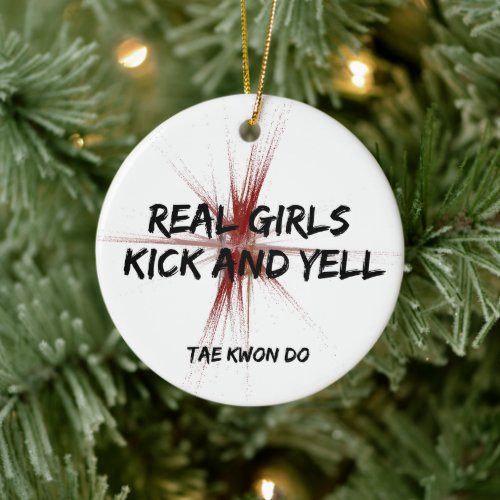 Martial Arts Real Girls Kick and Yell Taekwondo Ceramic Ornament