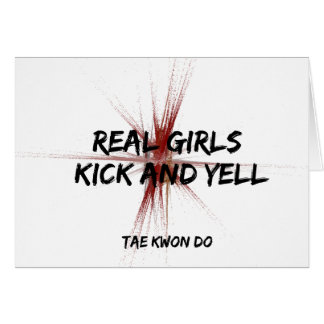 Martial Arts Taekwondo Real Girls Kick and Yell Cards