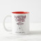 Martian Coffee Mug - Must Have Coffee