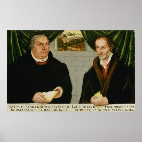 Martin Luther  and Philip Melanchthon Poster