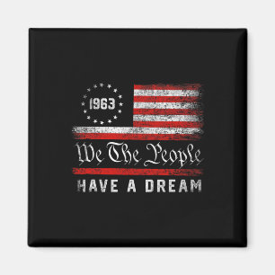 Martin Luther King Day I Have A Dream Mlk Day Magnet