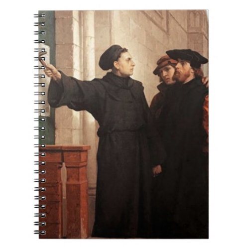 Martin Luther Nailing 95 Theses Notebook