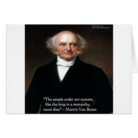 Martin Van Buren "Americans Live" Wisdom Gifts (Front Horizontal)