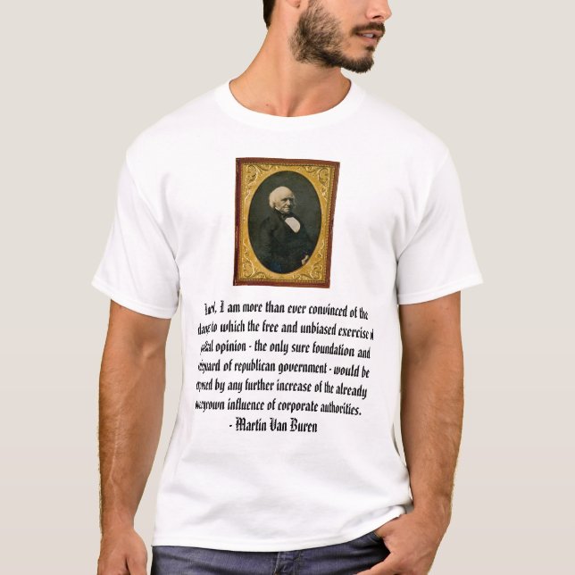 Martin Van Buren  T-Shirt (Front)