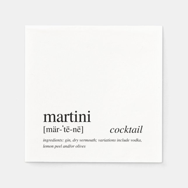 Martini Cocktail Modern Quote Black Typography Napkins (Front)