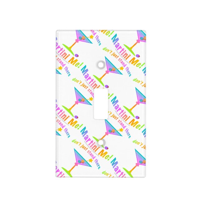 Martini ME! Light Switch Cover (Front)