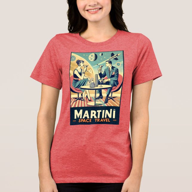 Martini Space Travel Posters Flight Crew Tri-Blend Shirt (Front)