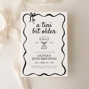 Martini Themed Birthday Invite, A Tini Bit Older Invitation
