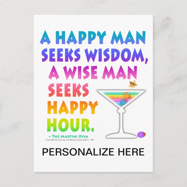 MARTINI ZEN: Wise Man Seeks Happy Hour  Postcard (Front)