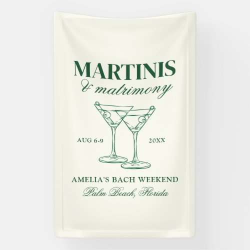 Martinis  Matrimony Bachelorette Weekend Banner