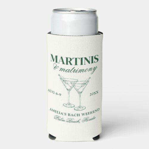 Martinis  Matrimony Bachelorette Weekend Seltzer Can Cooler