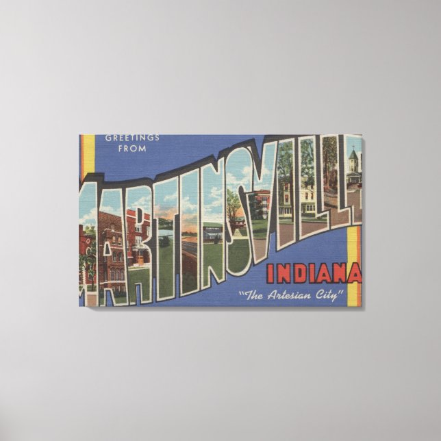 Martinsville, Indiana - Large Letter Scenes Canvas Print (Front)