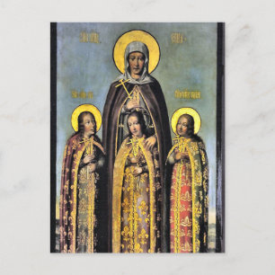 Martyrs Faith, Hope, Charity, Their mother, Sophia Postcard