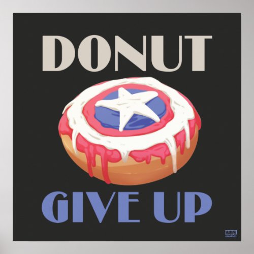 Marvel  Captain America Shield Donut Give Up Poster