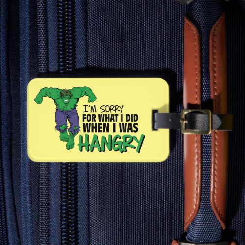 Marvel  Hangry Hulk Sorry Luggage Tag