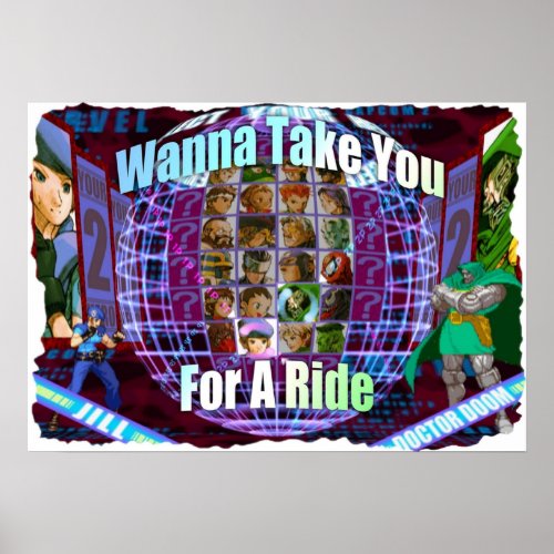 Marvel vs Capcom 2 Wanna Take You For a Ride Poster