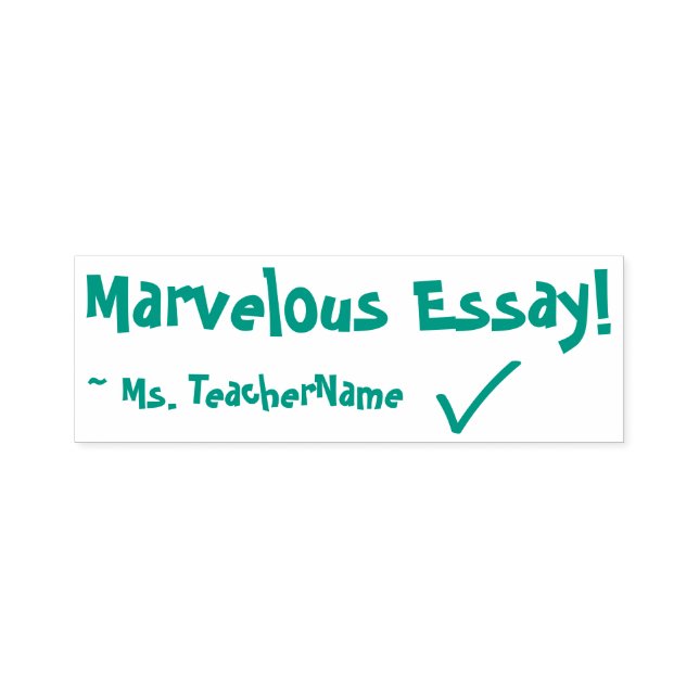 "Marvelous Essay!" + Educator Name Rubber Stamp (Design)