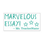 [ Thumbnail: "Marvelous Essay!" Instructor Rubber Stamp ]