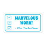 [ Thumbnail: "Marvelous Work!" + Educator Name Rubber Stamp ]