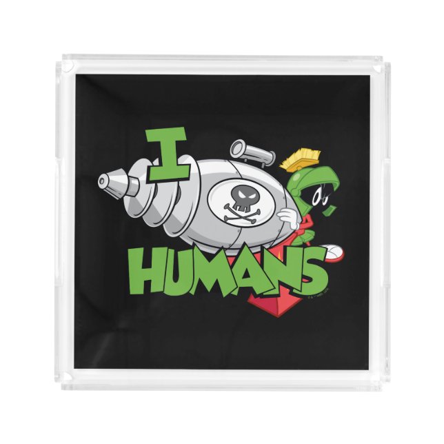 MARVIN THE MARTIAN™ I Laser Humans Acrylic Tray (Front)