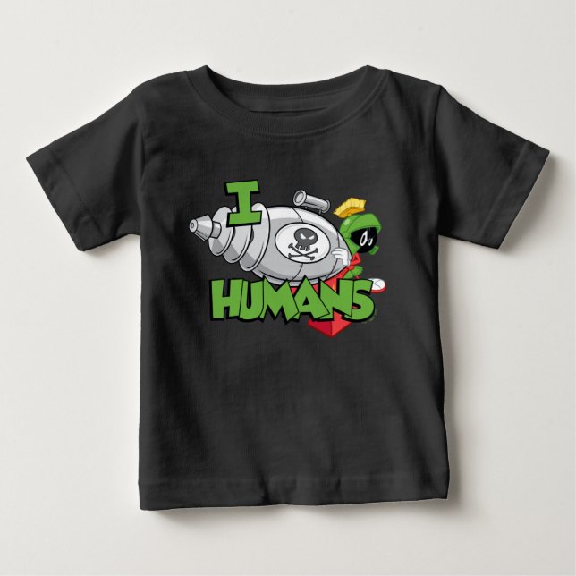 MARVIN THE MARTIAN™ I Laser Humans Baby T-Shirt (Front)