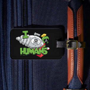 MARVIN THE MARTIAN™ I Laser Humans Luggage Tag