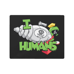 MARVIN THE MARTIAN™ I Laser Humans Metal Print