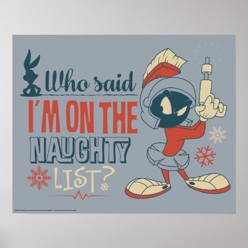 MARVIN THE MARTIAN_ Im On The Naughty List Poster